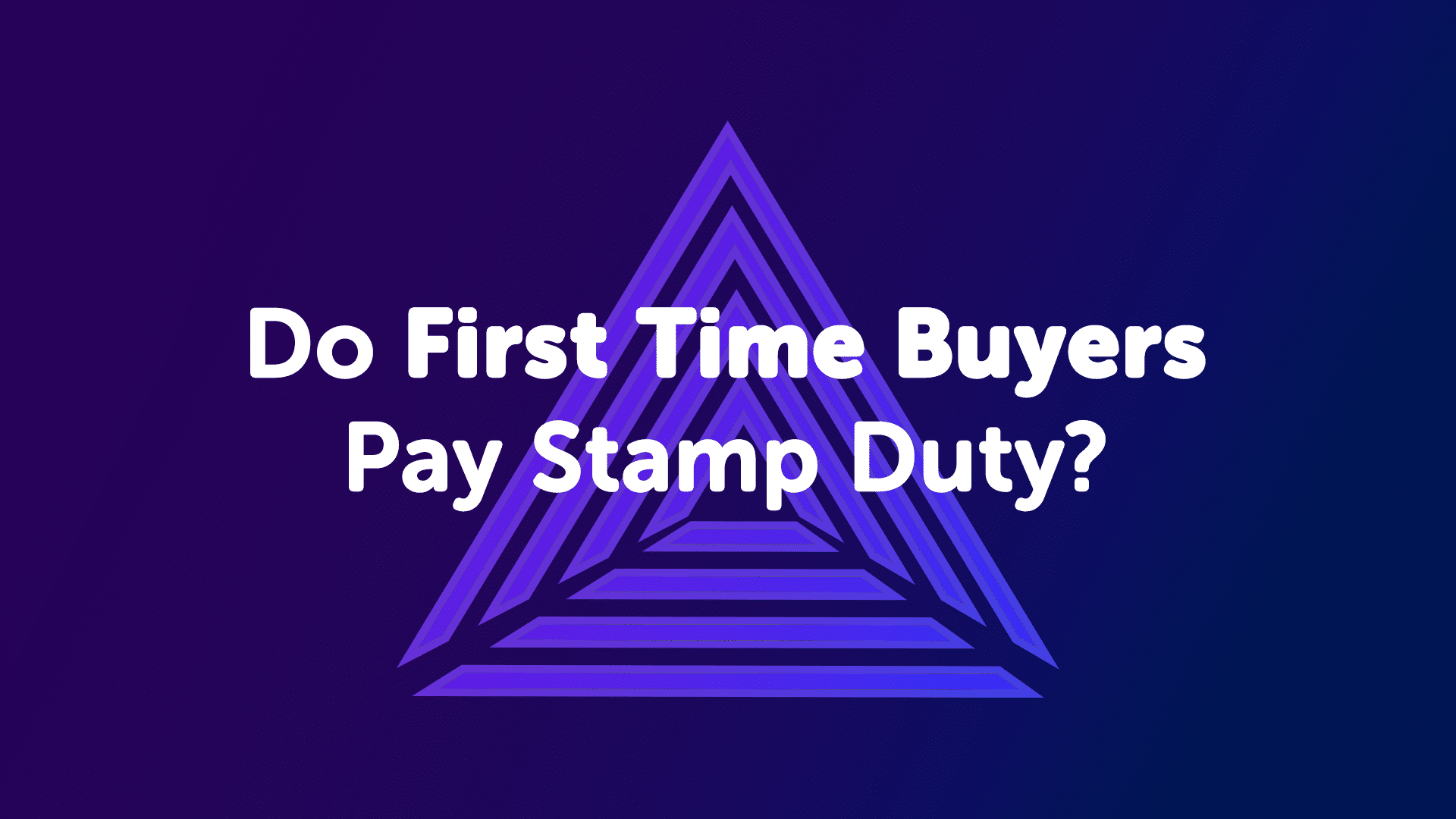 Do First Time Buyers in Cambridge Pay Stamp Duty? | Cambridgemoneyman