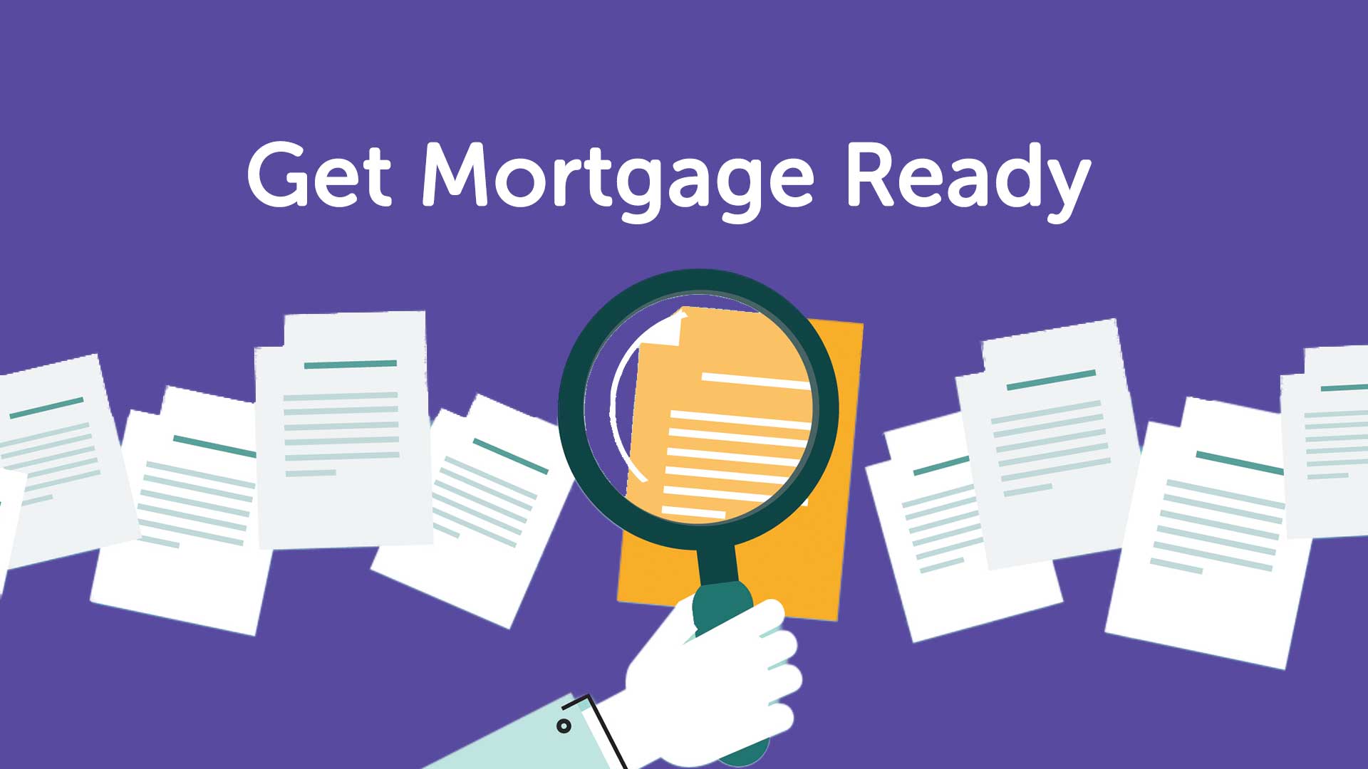 Get Prepared for a Mortgage in Cambridge